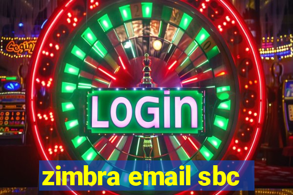 zimbra email sbc